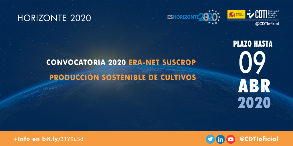 HORIZONTE 2020 | @CDTIoficial publica la convocatoria 2020 de la ERA-NET SUSCROP para mejorar la sostenibilidad de los sistemas de cultivos