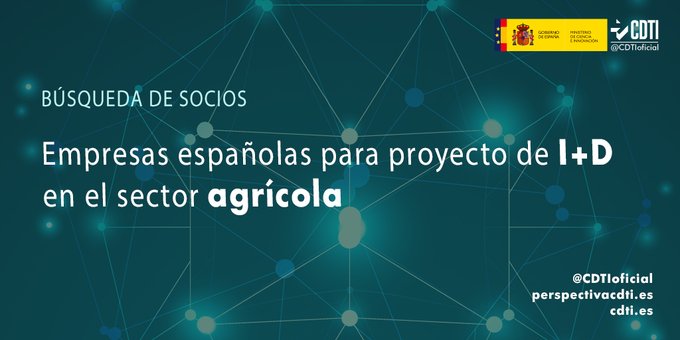 Búsqueda de empresas españolas para colaborar en un proyecto de I+D en el sector agrícola