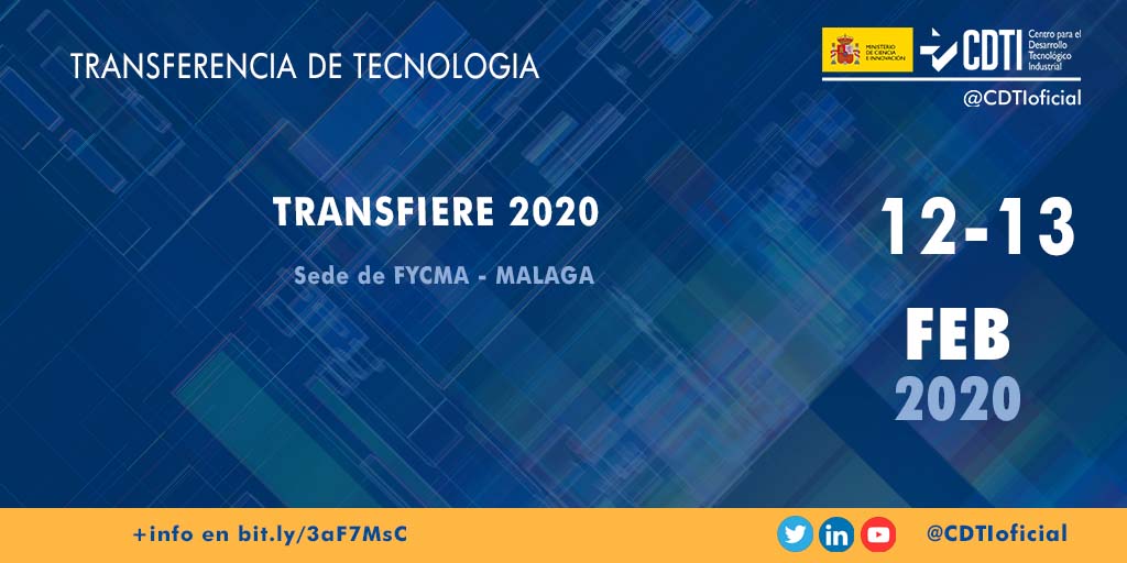 TRANSFERENCIA DE TECNOLOGÍA | @CDTIoficial participa en #Transfiere 2020 que se celebra en #Málaga