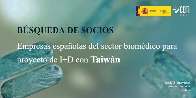 Búsqueda de empresas españolas para desarrollar proyectos en cooperación tecnológica con compañías taiwanesas del sector biomédico