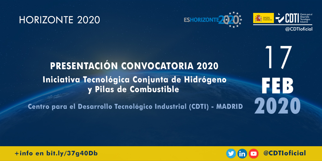 HORIZONTE 2020 | @CDTIoficial presenta la convocatoria 2020 de la Iniciativa Tecnológica Conjunta de Hidrógeno y Pilas de Combustible en #Madrid