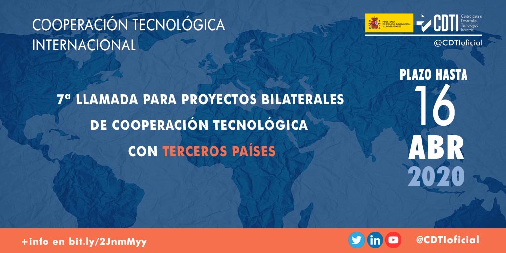 COOPERACIÓN TECNOLÓGICA INTERNACIONAL | Séptima Llamada conjunta para la financiación de proyectos bilaterales con Terceros Países