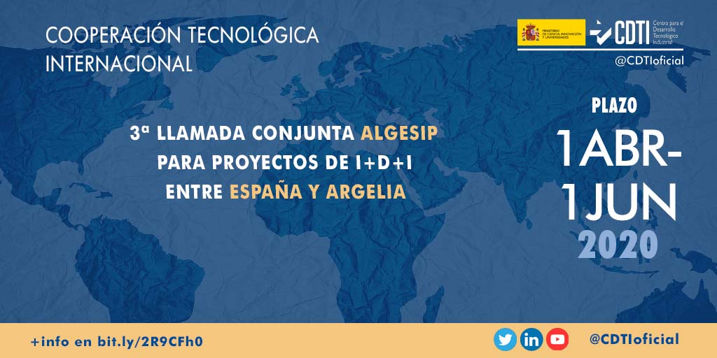 COOPERACIÓN TECNOLÓGICA INTERNACIONAL | @CDTIoficial y la DGRSDT lanzarán la tercera convocatoria conjunta Argelia-España ALGESIP para proyectos de I+D+i el próximo 1 de abril