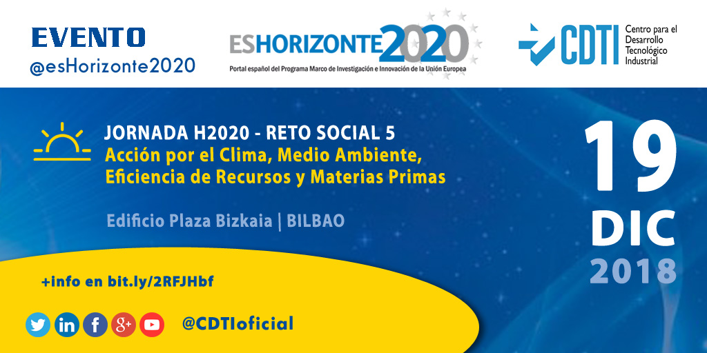 HORIZONTE 2020 | @CDTIoficial organiza la jornada informativa sobre Reto Social 5 e Industria Vasca 4.0 en #Bilbao