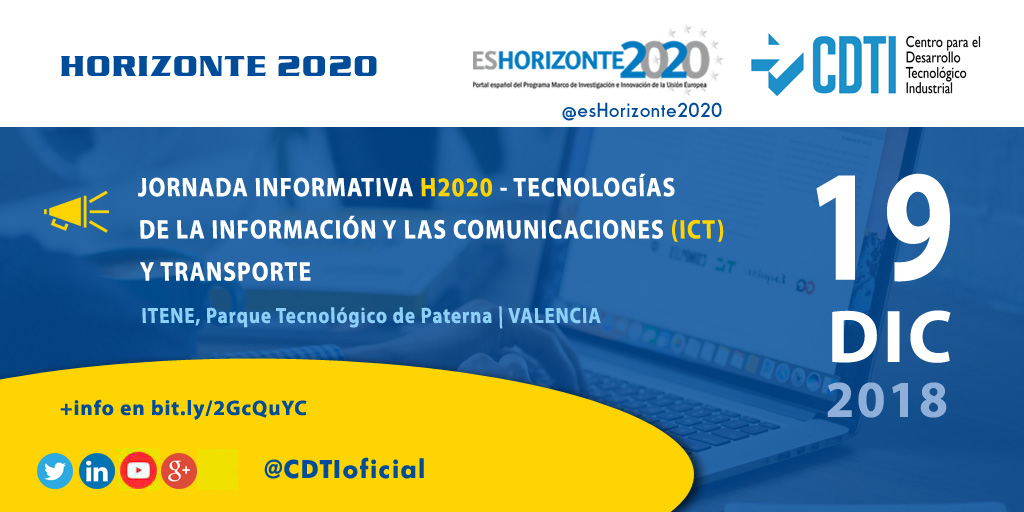 HORIZONTE 2020 | @CDTIoficial participa en la jornada informativa de #H2020 sobre transporte y TICs que se celebrará en #Valencia