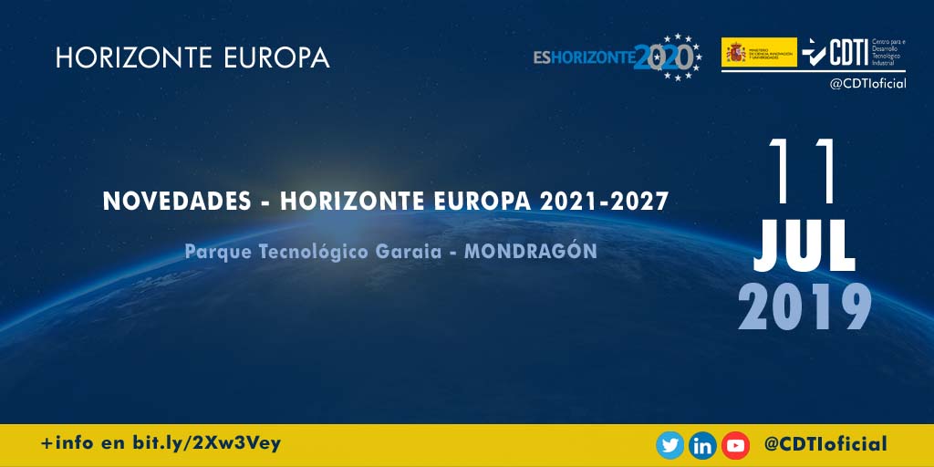 HORIZONTE EUROPA | @CDTIoficial presenta las novedades del programa Horizonte Europa (2021-2027) en Mondragón