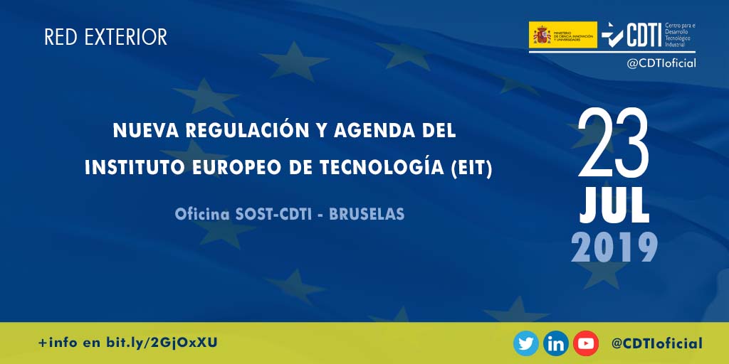 RED EXTERIOR | La oficina @SOST_CDTI acoge en #Bruselas una jornada sobre la nueva regulación del Instituto Europeo de Tecnología (EIT) y su agenda estratégica 2021-2027