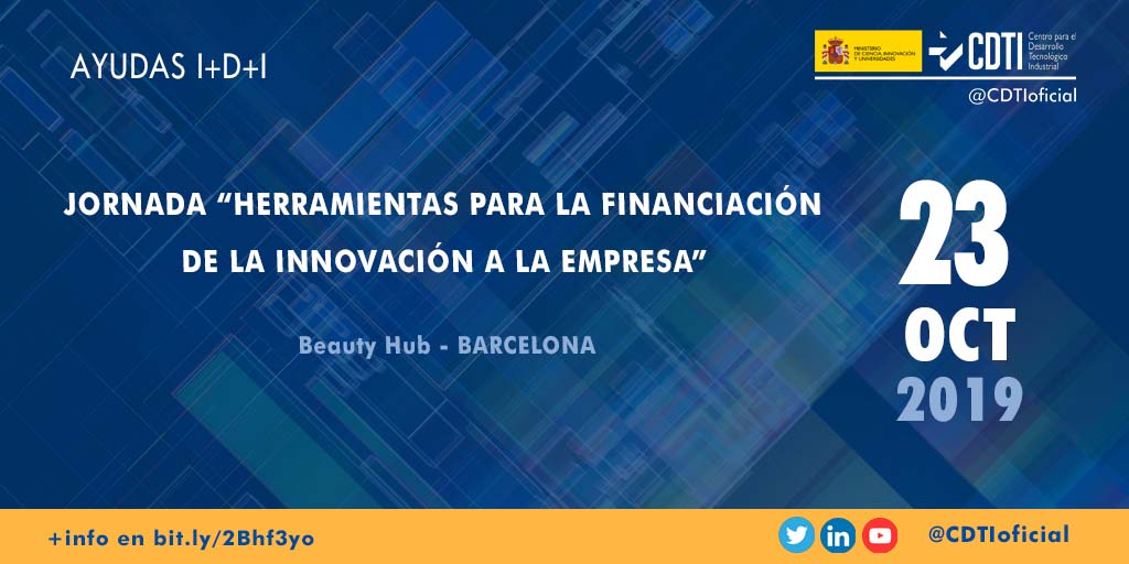 AYUDAS I+D+I | @CDTIoficial presenta las #ayudasCDTI disponibles para innovación en Barcelona