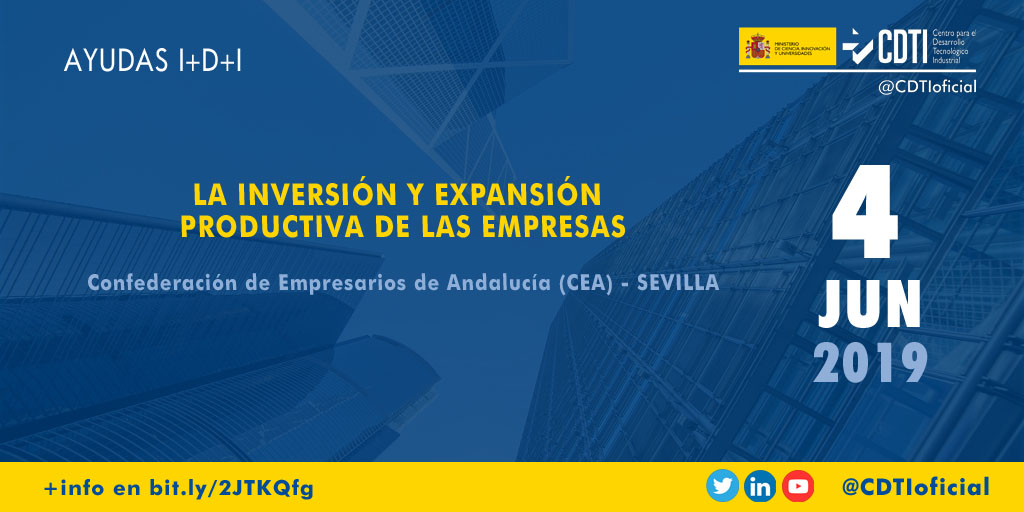 AYUDAS I+D+I | @CDTIoficial presenta las ayudas públicas a la innovación para #empresas andaluzas en #Sevilla