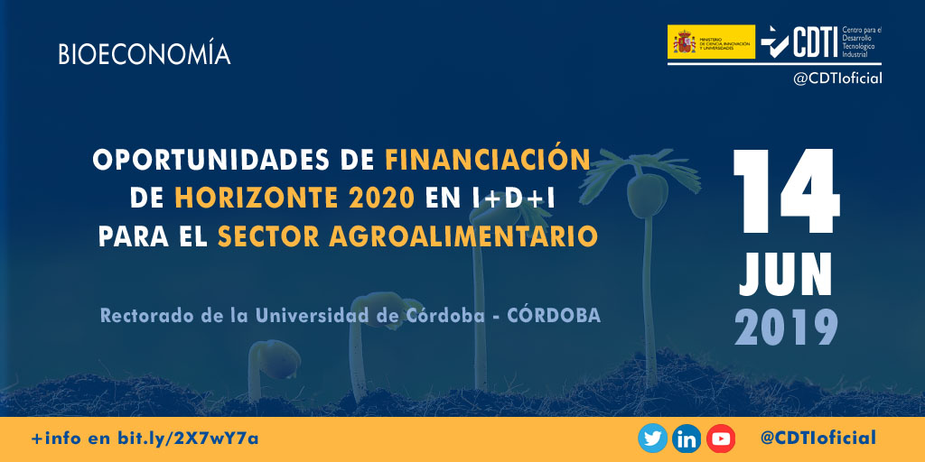 BIOECONOMÍA | @CDTIoficial presenta las oportunidades de #H2020 en el ámbito de la #bioeconomía en #Córdoba