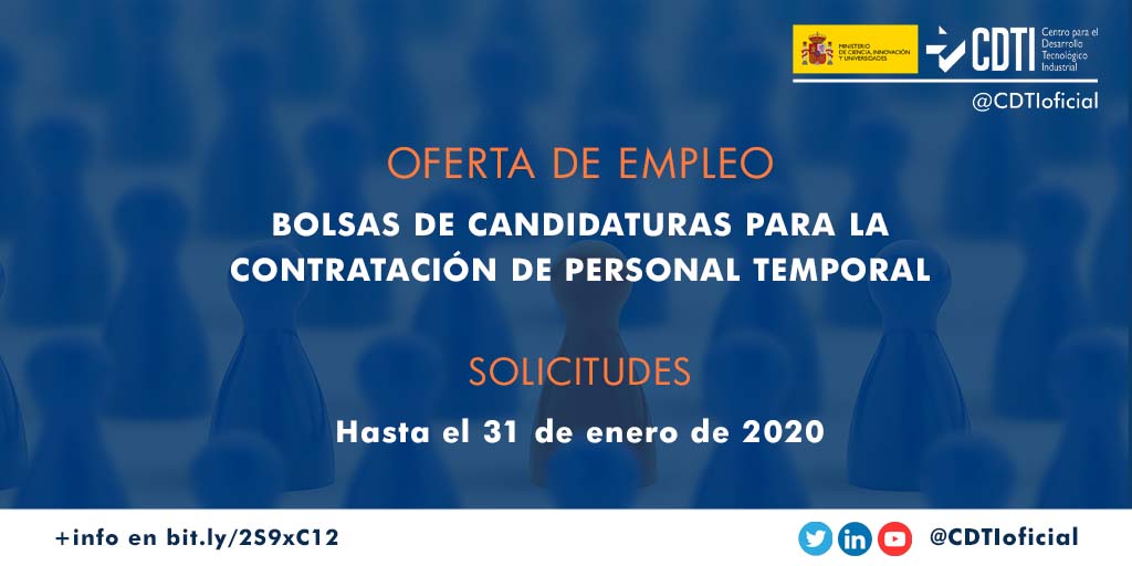 EMPLEO PÚBLICO | @CDTIoficial convoca 7 bolsas de candidaturas para la contratación de personal interino (temporal) de los grupos profesional Técnico y Administrativo