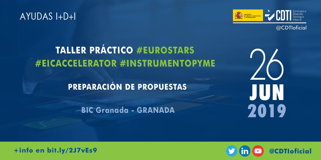 AYUDAS I+D+I | @CDTIoficial organiza en #Granada un taller para ayudar a las #empresas en la preparación de propuestas para el programa #EUROSTARS