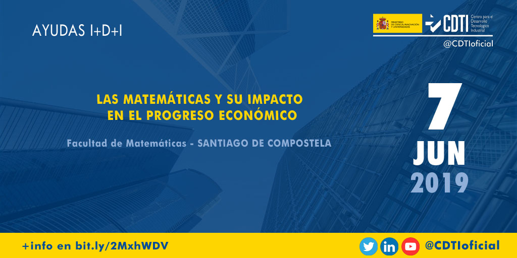 AYUDAS I+D+I | @CDTIoficial participa en una jornada sobre las matemáticas y su impacto en el progreso económico