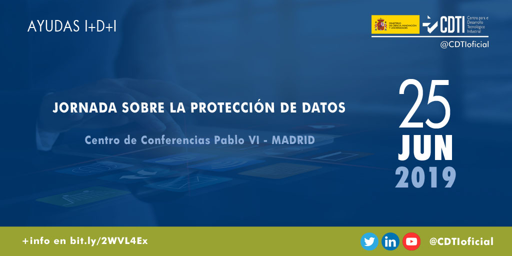 AYUDAS I+D+I | @CDTIoficial presenta sus ayudas para proyectos tecnológicos en el ámbito de la protección de datos en #Madrid