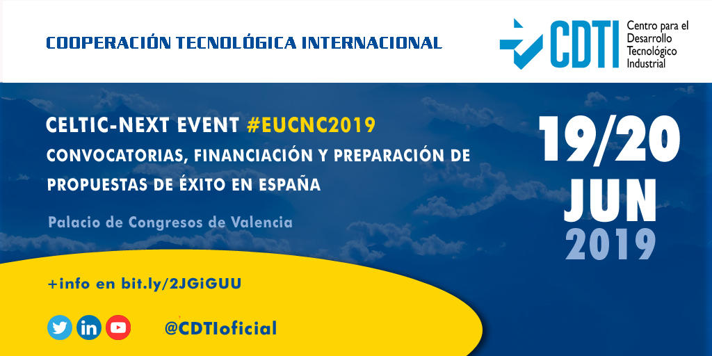 COOPERACIÓN TECNOLÓGICA INTERNACIONAL | @CDTIoficial participa en el próximo evento CELTIC-NEXT que se celebra en #Valencia