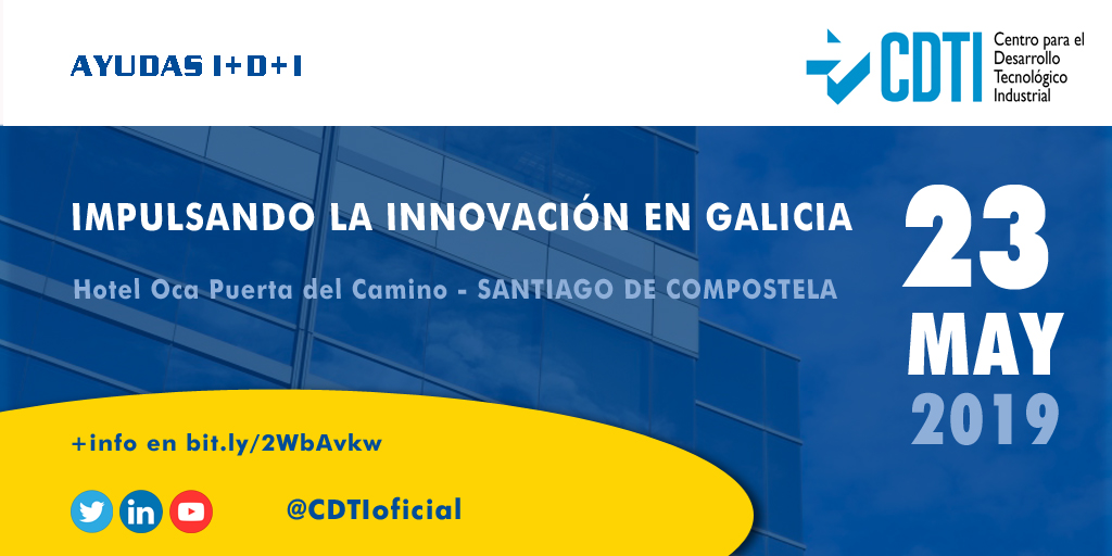 AYUDAS I+D+I | @CDTIoficial presenta sus líneas de ayudas para las empresas en la jornada Impulsando la innovación en #Galicia