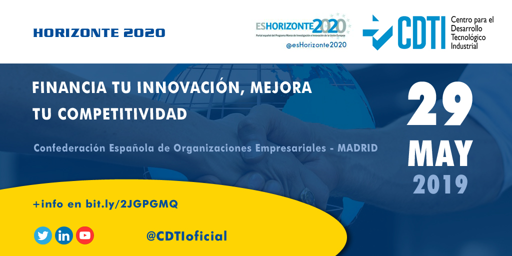 HORIZONTE 2020 | @CDTIoficial presenta en #Madrid los programas #H2020 y #HorizonteEuropa