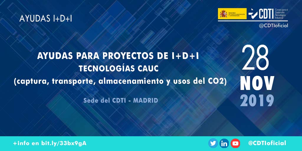 AYUDAS I+D+I | @CDTIoficial presenta las oportunidades de I+D+i en el ámbito de las tecnologías ligadas al tratamiento y uso del CO2