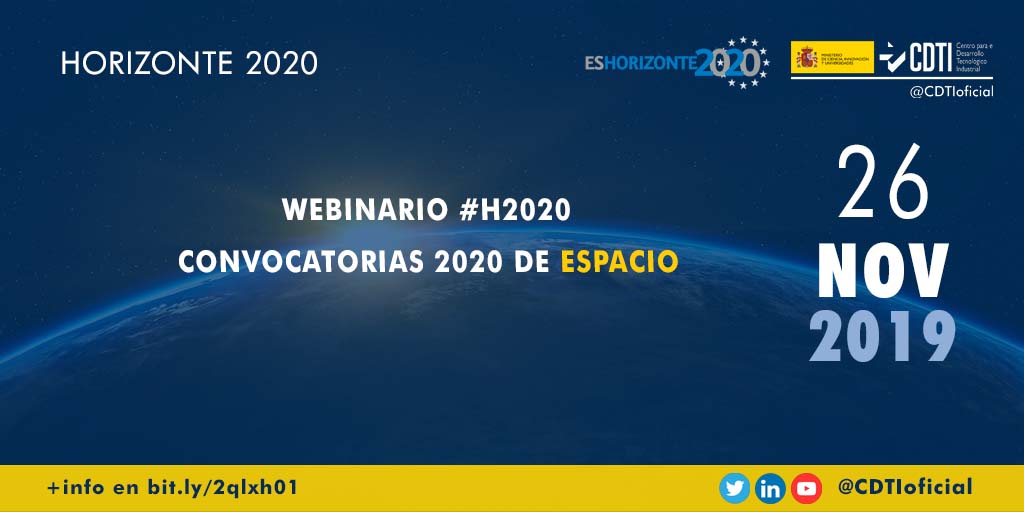 HORIZONTE 2020 | @CDTIoficial presenta las próximas convocatorias de la temática #Espacio de #Horizonte2020