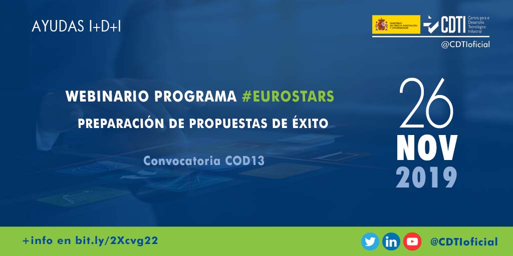 AYUDAS I+D+I | @CDTIoficial organiza un seminario online para asesorar a aquellas empresas interesadas en participar en la convocatoria Eurostars-2, COD13