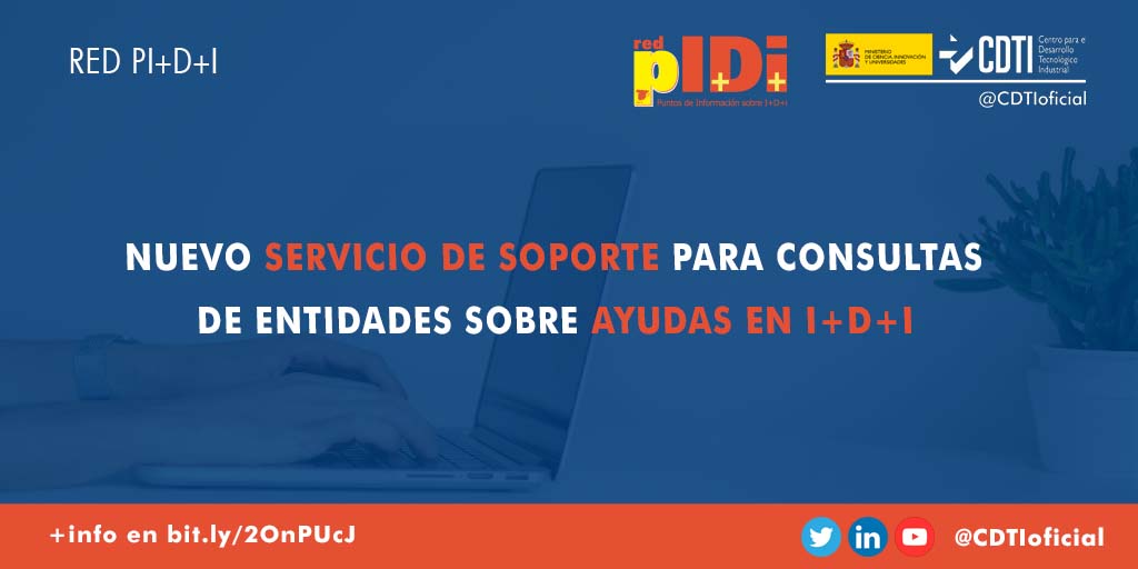 @CDTIoficial reabre el servicio de soporte para informar y asesorar a las entidades sobre las ayudas en I+D+i