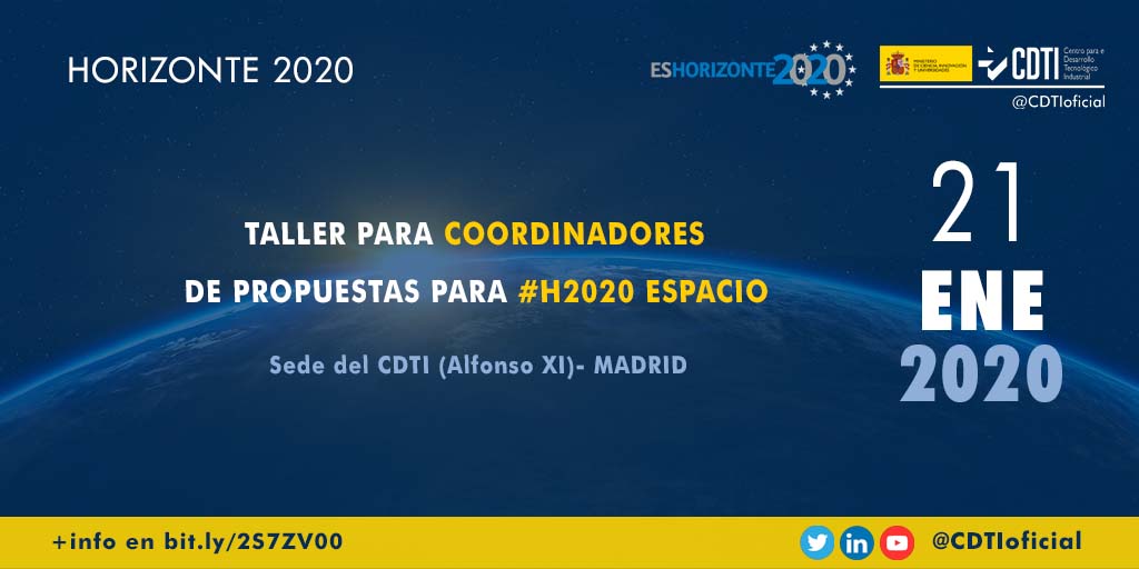 HORIZONTE 2020 | @CDTIoficial organiza un taller para la preparación de propuestas relacionadas con la temática Espacio del Programa H2020