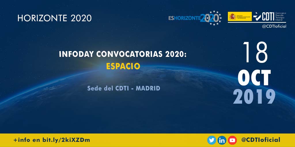 HORIZONTE 2020 | @CDTIoficial organiza un infoday sobre las próximas convocatorias de la temática #espacio de #Horizonte2020