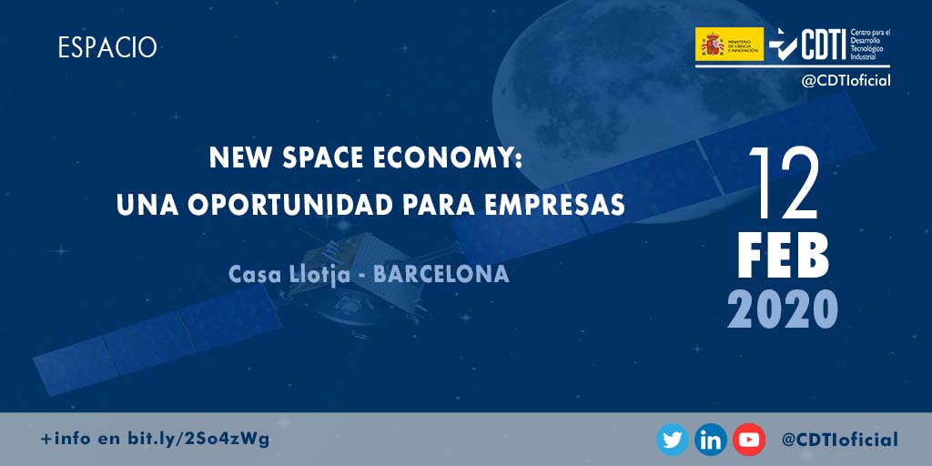 ESPACIO | @CDTIoficial presentará las oportunidades para #empresas en el sector de la #NewSpaceEconomy en Barcelona