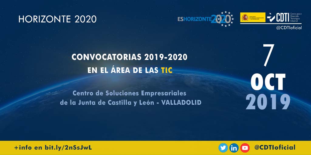 HORIZONTE 2020 |@CDTIoficial presenta en #Valladolid las nuevas convocatorias 2019 y 2020 de TIC en #H2020