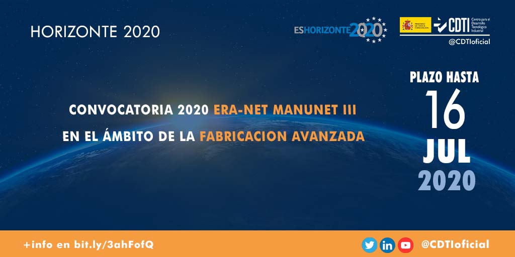 HORIZONTE 2020 | @CDTIoficial publica la próxima convocatoria de la ERA-NET MANUNET III