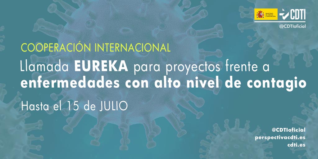 Abierta la llamada EUREKA Post Covid-19 para proyectos de cooperación tecnológica que respondan a situaciones de enfermedades de alto grado de contagio en seres humanos