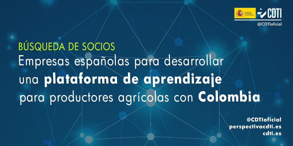 Búsqueda de socios españoles para participar en un proyecto con Colombia en el desarrollo de una plataforma para aprendizaje y capacitación de productores agrícolas