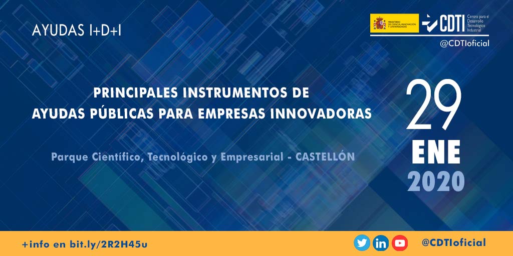 AYUDAS I+D+I | @CDTIoficial presenta sus líneas de ayudas para empresas innovadoras de #Castellón