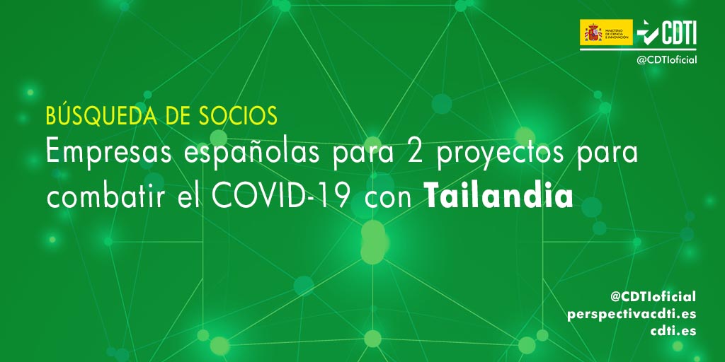 Búsqueda de socios españoles para colaborar en 2 proyectos tecnológicos con Tailandia para combatir el COVID-19