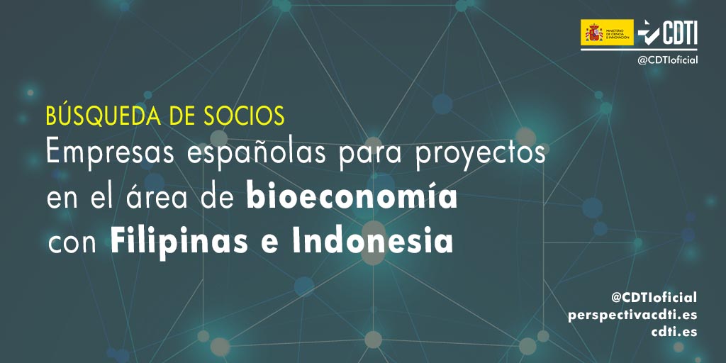 Búsqueda de socios españoles para colaborar en 5 proyectos en el área de bioeconomía con Indonesia y Filipinas