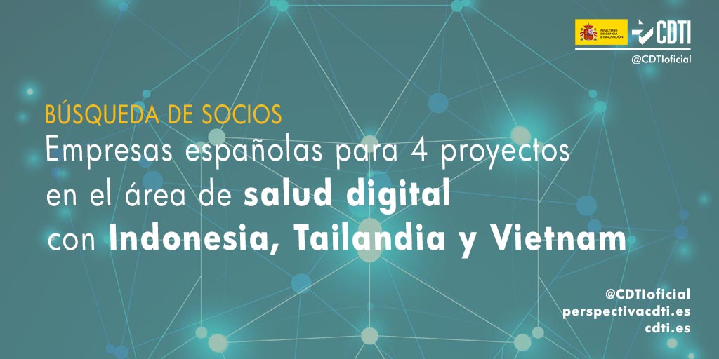 Búsqueda de socios españoles para colaborar en 4 proyectos en el área de salud digital con Indonesia, Tailandia y Vietnam