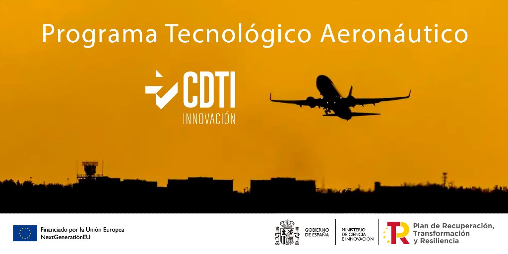 La convocatoria 2023 del Programa Tecnológico Aeronáutico, gestionado por el CDTI Innovación, amplia su presupuesto de 41,6 a 70 millones de euros en subvenciones