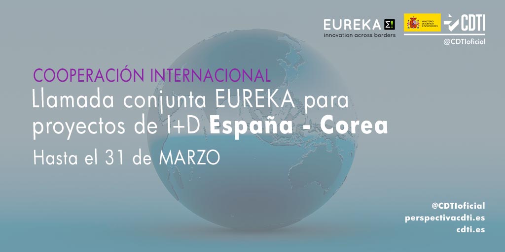 Abierta la llamada conjunta EUREKA 2021 entre Corea y España para colaboración tecnológica entre empresas