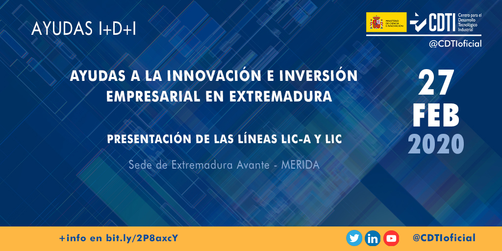 AYUDAS I+D+I | @CDTIoficial presenta sus ayudas a la innovación e inversión para las empresas de Extremadura en #Mérida