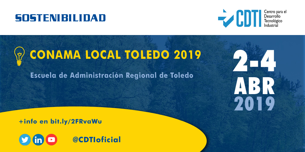 SOSTENIBILIDAD | @CDTIoficial participa en Conama Local Toledo 2019