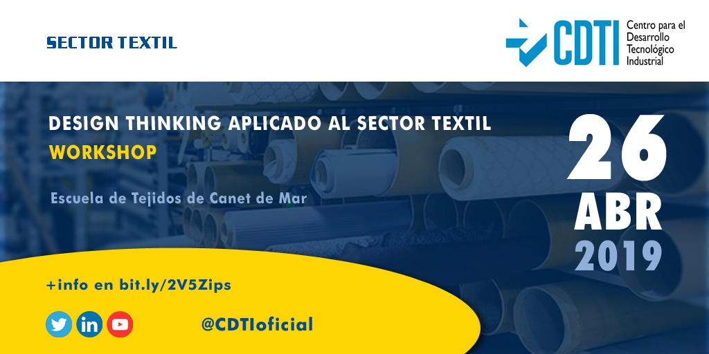 SECTOR TEXTIL | @CDTIoficial presenta en #Barcelona sus líneas de ayudas para proyectos de I+D+i en el sector textil