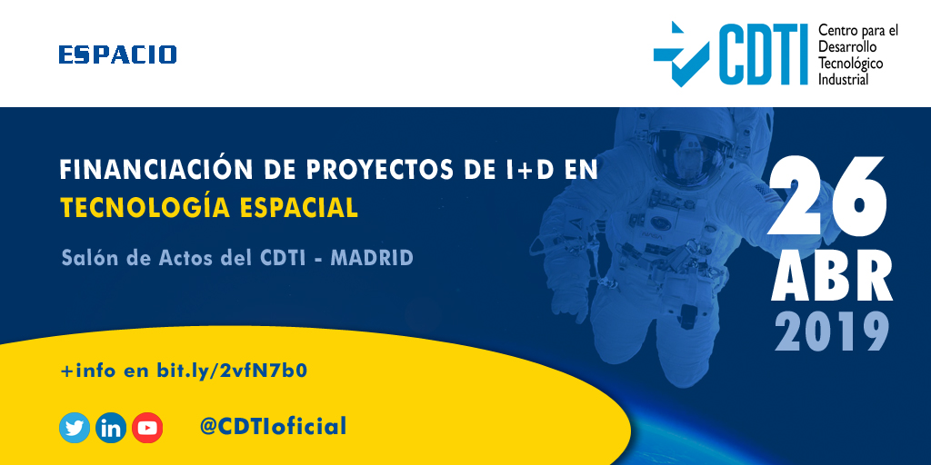 ESPACIO | @CDTIoficial presenta en #Madrid las líneas de ayudas de I+D en tecnología espacial