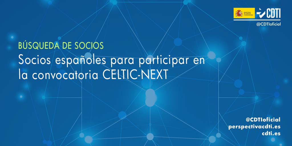 @CDTIoficial lanza una búsqueda de socios españoles para participar en la actual convocatoria del programa CELTIC-NEXT