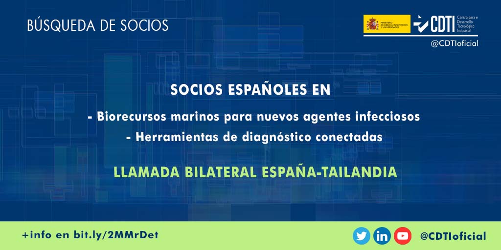 BÚSQUEDA DE SOCIOS | @CDTIoficial lanza dos búsquedas de socios españoles en el área de las ciencias de la vida para participar en un proyecto internacional con #Tailandia