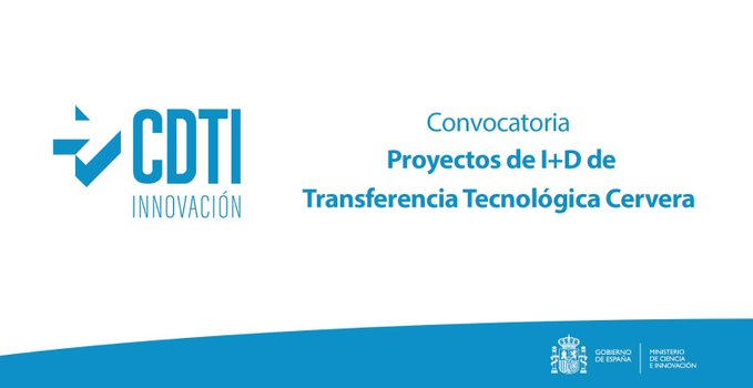 A partir del 24 de abril se pueden presentar en la sede electrónica del CDTI Innovación los proyectos de I+D de Transferencia Tecnológica Cervera