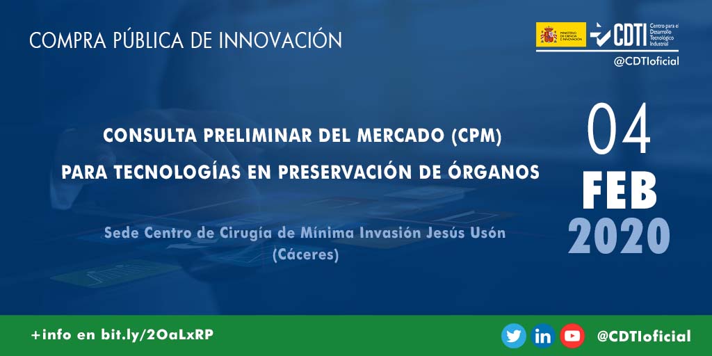 COMPRA PÚBLICA DE INNOVACIÓN | @CDTIoficial presenta la Consulta Preliminar del Mercado de preservación de órganos en #Cáceres