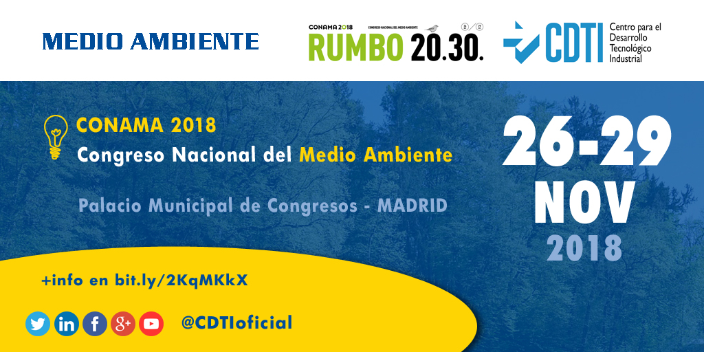 MEDIO AMBIENTE | Activa participación de @CDTIoficial en CONAMA 2018 que se celebrará en #Madrid