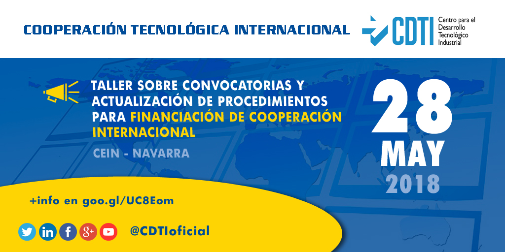 COOPERACIÓN TECNOLÓGICA INTERNACIONAL | Jornada sobre #convocatorias y #financiación de #CooperaciónInternacional de @ceinnavarra @navarra con @CDTIoficial