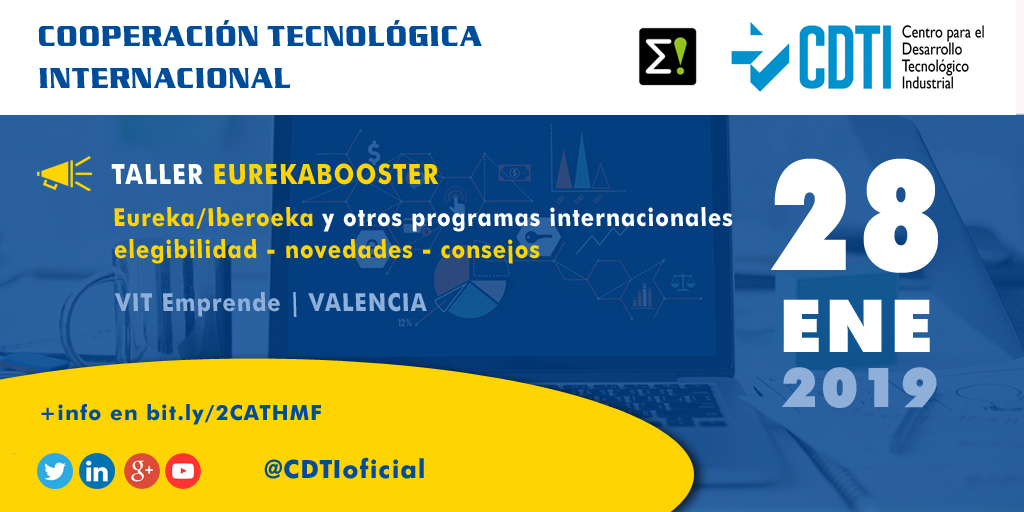 COOPERACIÓN TECNOLÓGICA INTERNACIONAL | @CDTIoficial participa en el Taller EurekaBOOSTER que se celebrará en #Valencia