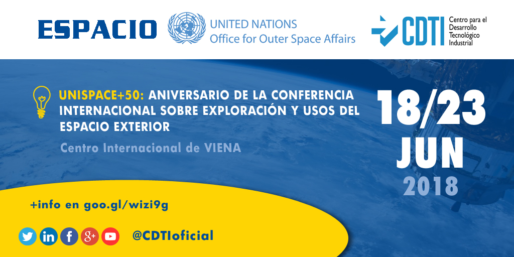 ESPACIO | UNISPACE+50: Celebración del 50 aniversario de la Conferencia Internacional de @UNOOSA sobre Exploración y Usos Pacíficos del Espacio Exterior